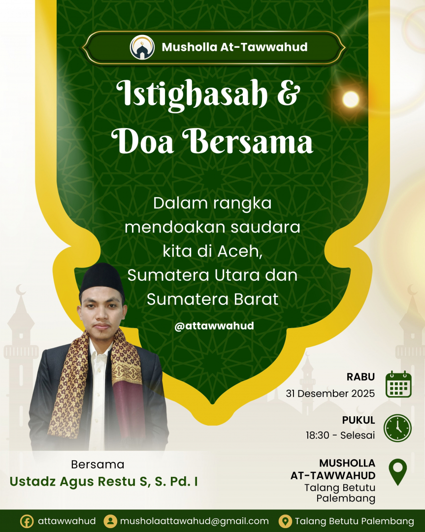 Musholla At-Tawwahud Gelar Istighasah dan Doa Bersama untuk Saudara di Aceh, Sumatera Utara, dan Sumatera Barat